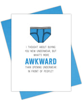 Load image into Gallery viewer, I Thought About Buying You Underwear...Greeting Card