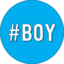 Load image into Gallery viewer, #Boy Button-Wholesale