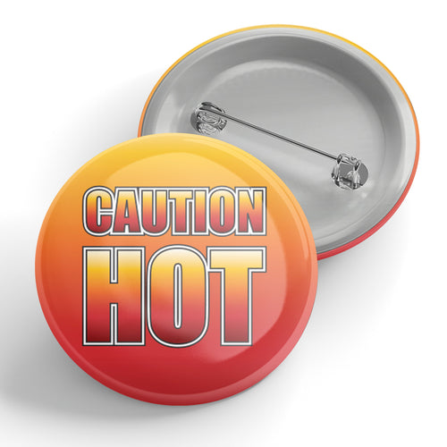 Caution Hot Button