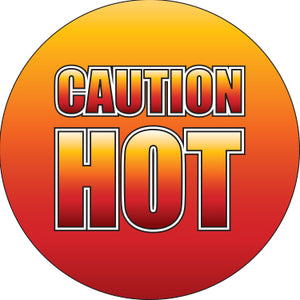 Caution Hot Button