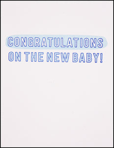 Congratulations In The New Baby! Greeting Card