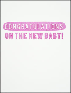 Congratulations On The New Baby (pink) Greeting Card