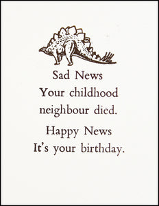 Sad News... Birthday Greeting Card