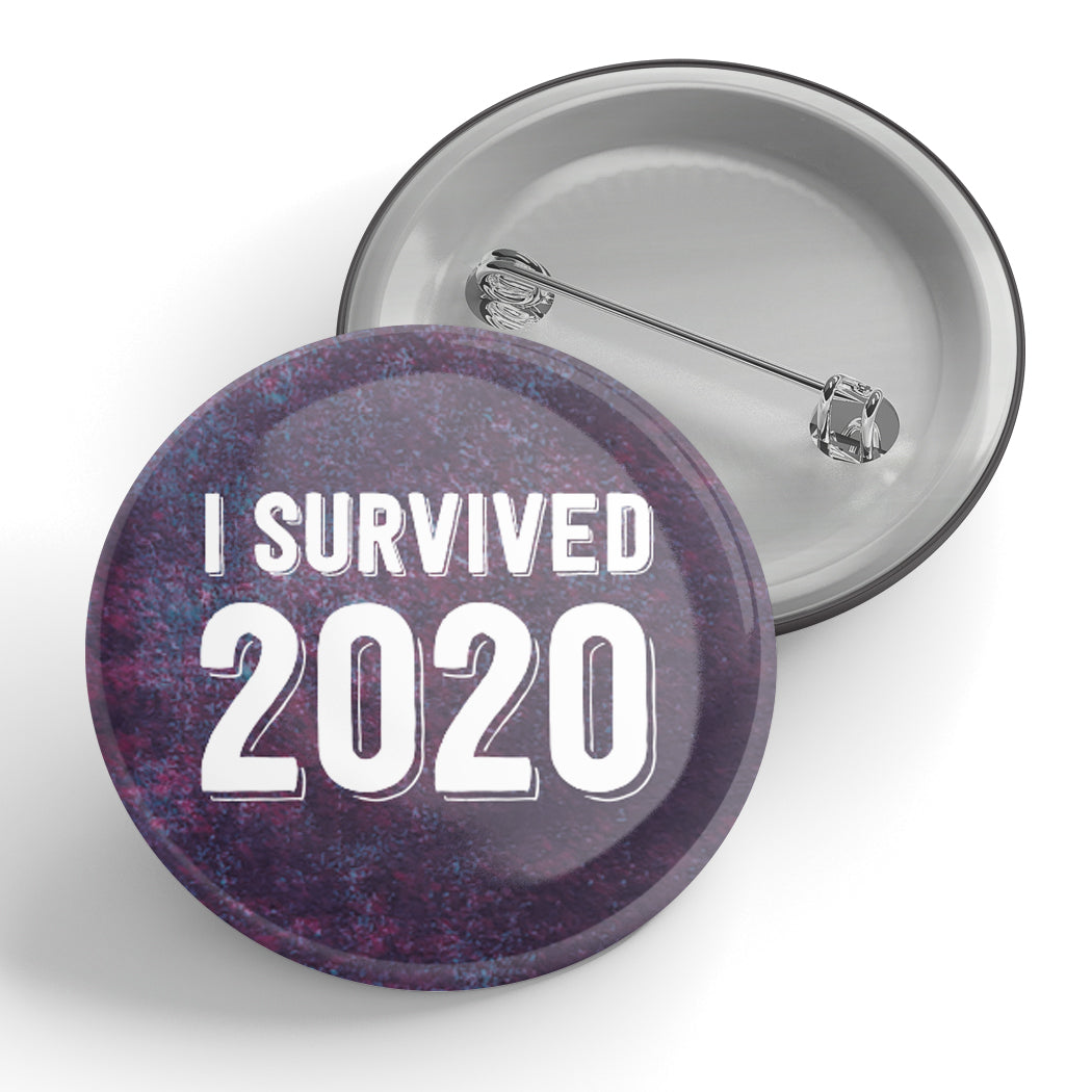 I Survived 2020 Button
