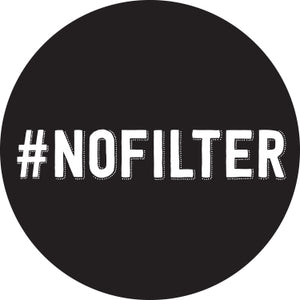 No Filter Hashtag Button