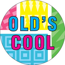 Load image into Gallery viewer, Old&#39;s Cool 90&#39;s Pattern Button