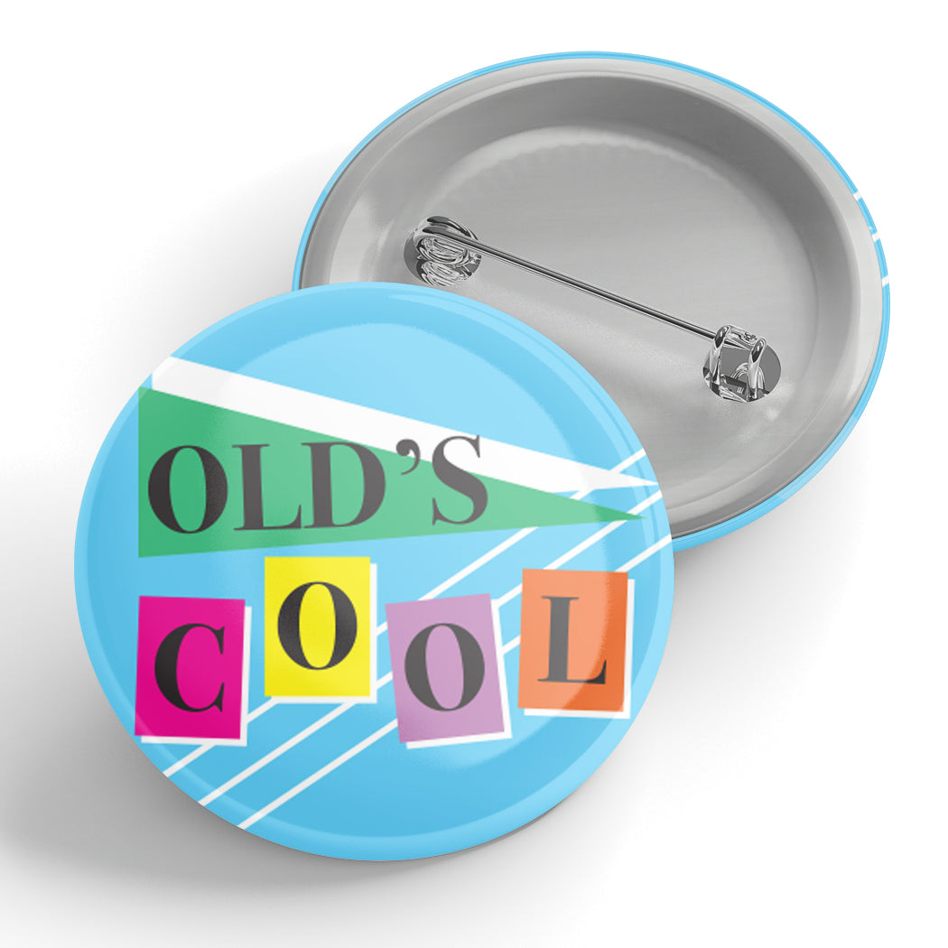 Old's Cool New Wave Button