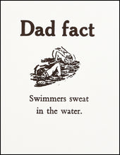 Load image into Gallery viewer, Dad fact (swimmer) Greeting Card