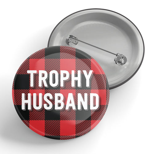 Trophy Husband Button