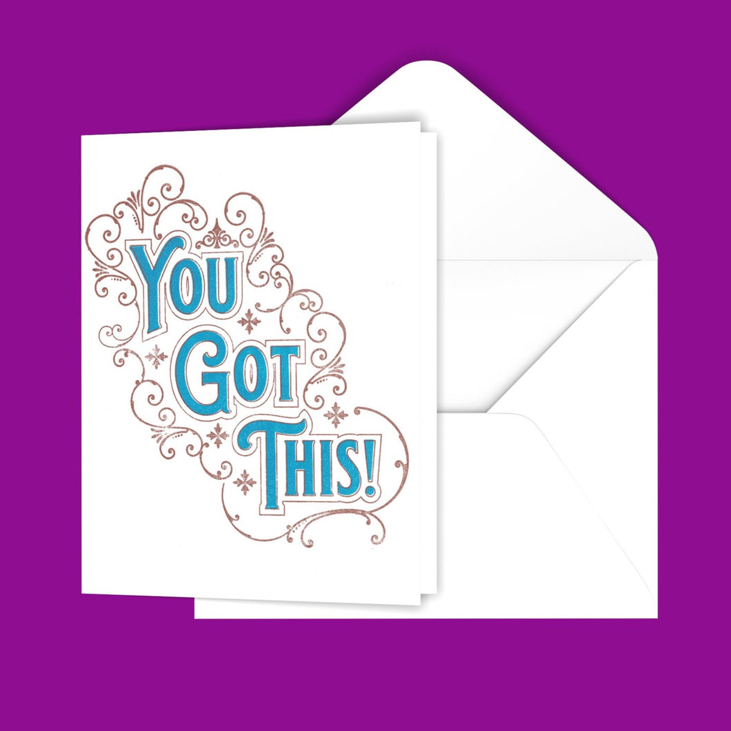 You Got This! Greeting Card