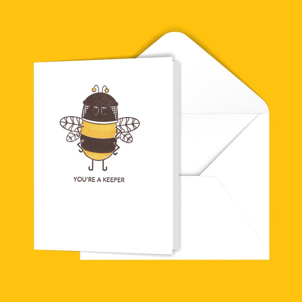 You're A Keeper! Greeting Card